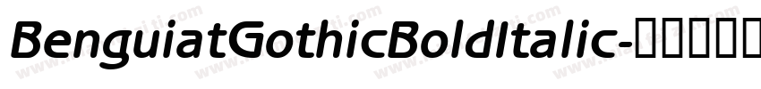 BenguiatGothicBoldItalic字体转换
