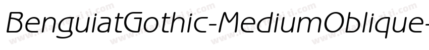 BenguiatGothic-MediumOblique字体转换