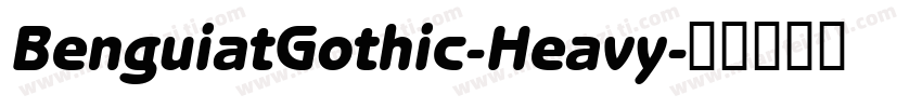 BenguiatGothic-Heavy字体转换