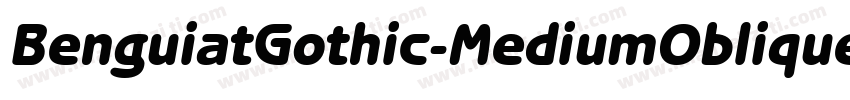 BenguiatGothic-MediumOblique字体转换