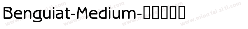 Benguiat-Medium字体转换