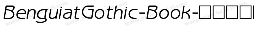 BenguiatGothic-Book字体转换
