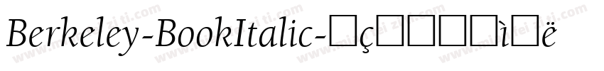 Berkeley-BookItalic字体转换
