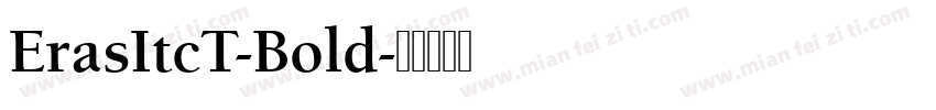 ErasItcT-Bold字体转换