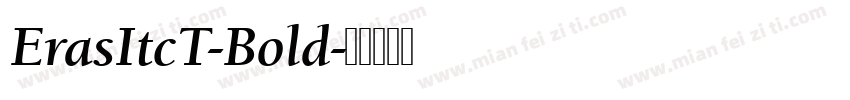 ErasItcT-Bold字体转换
