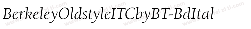 BerkeleyOldstyleITCbyBT-BdItal字体转换