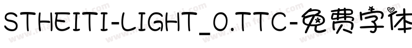STHEITI-LIGHT_0.TTC字体转换