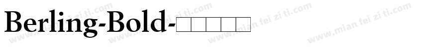 Berling-Bold字体转换