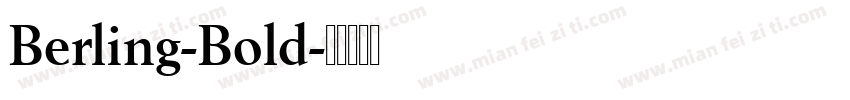 Berling-Bold字体转换