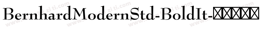 BernhardModernStd-BoldIt字体转换