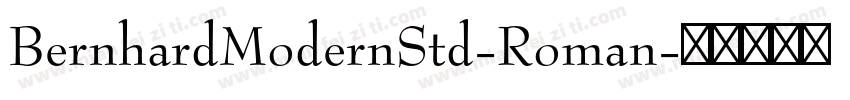 BernhardModernStd-Roman字体转换