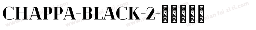 chappa-Black-2字体转换