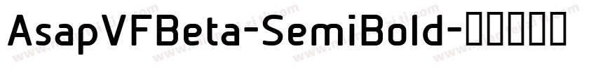 AsapVFBeta-SemiBold字体转换