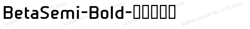 BetaSemi-Bold字体转换