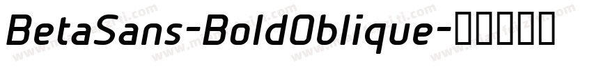 BetaSans-BoldOblique字体转换