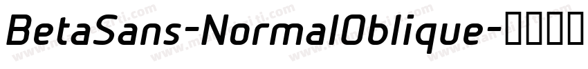 BetaSans-NormalOblique字体转换