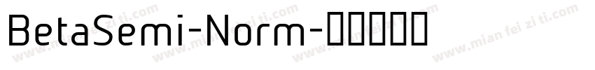 BetaSemi-Norm字体转换