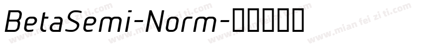 BetaSemi-Norm字体转换