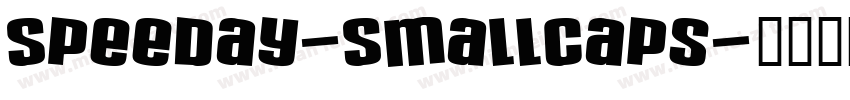 Speeday-SmallCaps字体转换