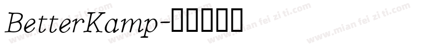 BetterKamp字体转换