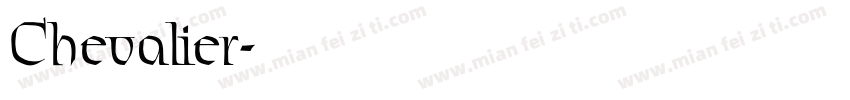 Chevalier字体转换