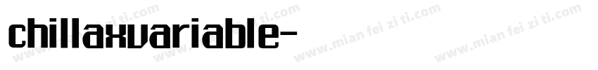 chillaxvariable字体转换