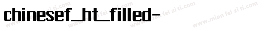 chinesef_ht_filled字体转换