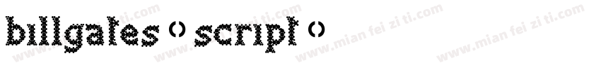 billgates-script字体转换