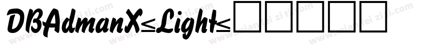 DBAdmanX-Light字体转换