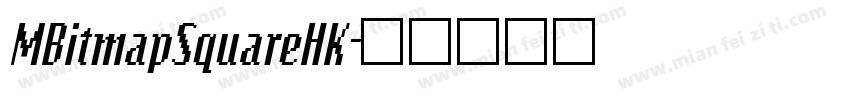 MBitmapSquareHK字体转换