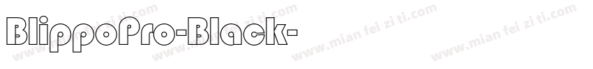 BlippoPro-Black字体转换