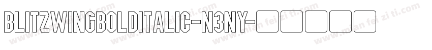BlitzwingBoldItalic-n3nY字体转换