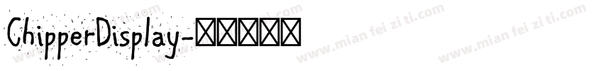 ChipperDisplay字体转换