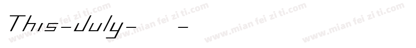 This-July-常规字体转换