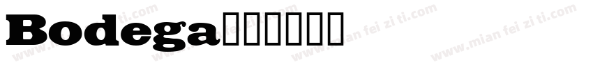 Bodega字体转换