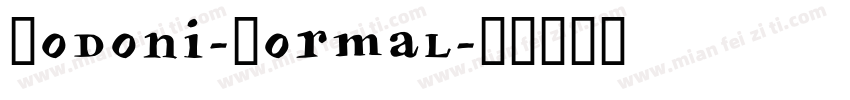 Bodoni-Normal字体转换