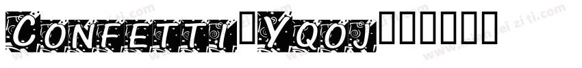 Confetti-Yqoj字体转换