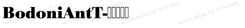 BodoniAntT字体转换