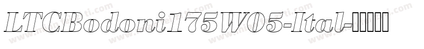 LTCBodoni175W05-Ital字体转换