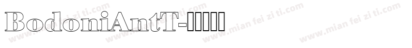 BodoniAntT字体转换