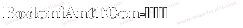 BodoniAntTCon字体转换