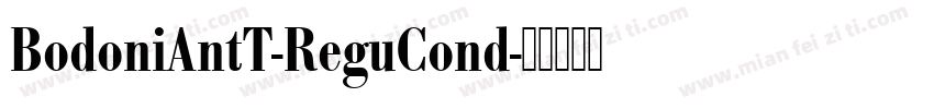 BodoniAntT-ReguCond字体转换