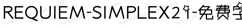 REQUIEM-SIMPLEX21字体转换