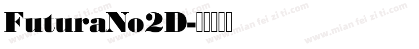 FuturaNo2D字体转换