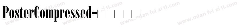 PosterCompressed字体转换