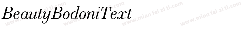 BeautyBodoniText字体转换