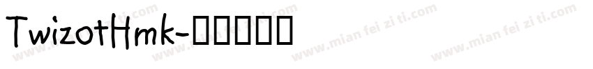 TwizotHmk字体转换