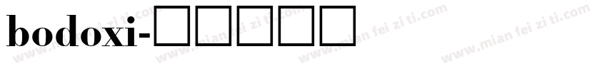 bodoxi字体转换