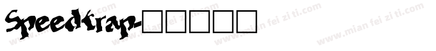 Speedtrap字体转换