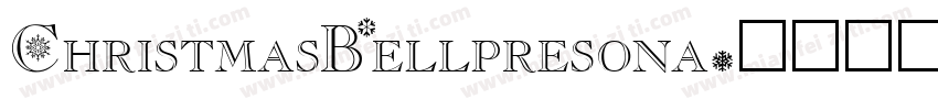 ChristmasBellpresona字体转换